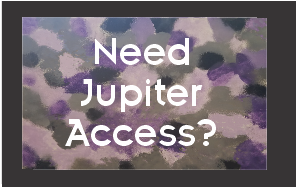  Need Jupiter Access? 